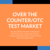 OTC Test market