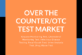 OTC Test market